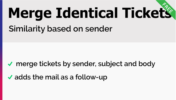 Merge Identical Tickets